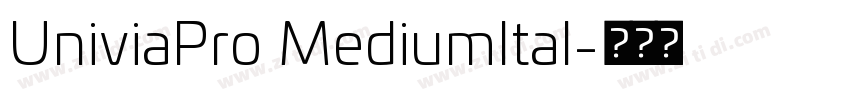 UniviaPro MediumItal字体转换